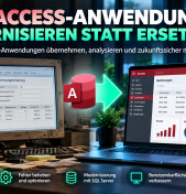 Alte MS-Access-Anwendung übernehmen und modernisieren – worauf Unternehmen achten sollten